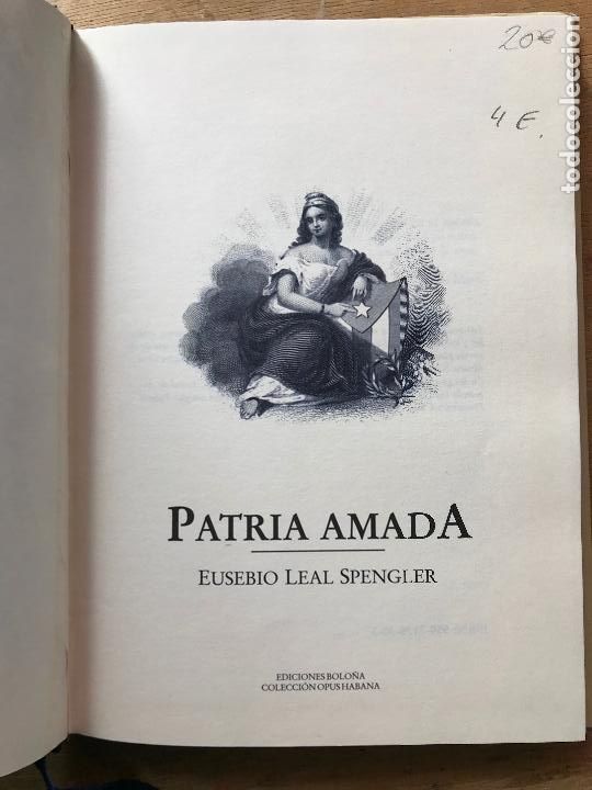 Libros: PATRIA AMADA. EUSEBIO LEAL SPENGLER. - Foto 2