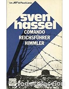 Libros: COMANDO REICHSFUHRER HIMMLER - Hassel,Sven - Foto 1