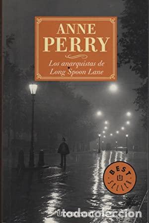 Libros: LOS ANARQUISTAS DE LONG SPOON LANE - Perry,Anne - Foto 1