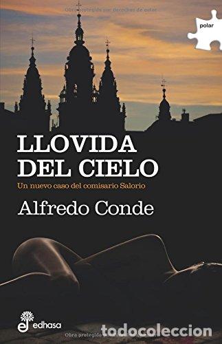 Libros: LLOVIDA DEL CIELO - Conde,Alfredo - Foto 1
