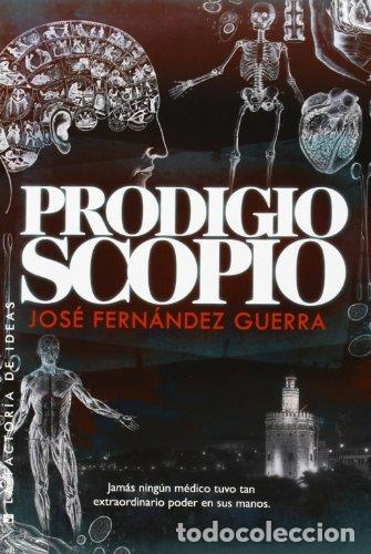 Libros: PRODIGIOSCOPIO - Fern&aacute;ndez Guerra,Jos&eacute; - Foto 1