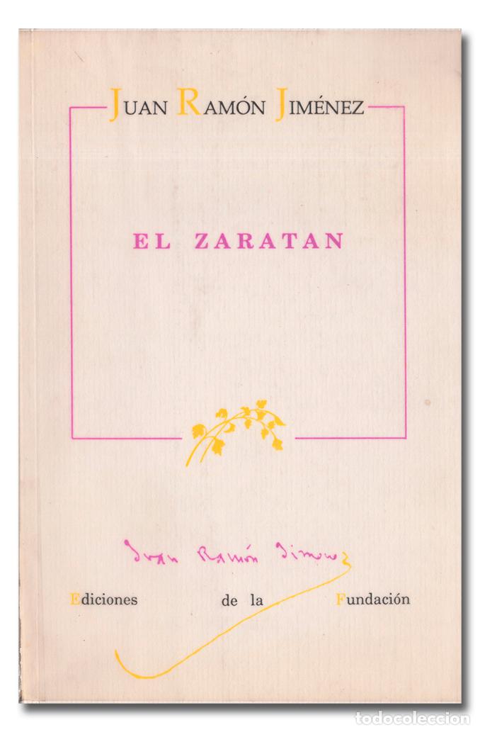 Libros: JIM&Eacute;NEZ (Juan Ram&oacute;n). El Zarat&aacute;n - Foto 1