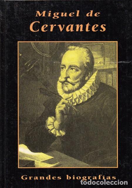 Libros: Miguel de Cervantes - Spunberg, Alberto - Foto 1