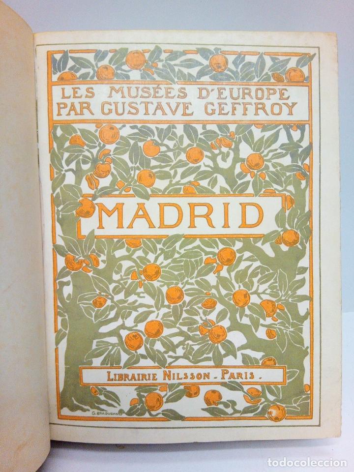 Libros: GEFFROY, Gustave - Les Mus&eacute;es DEurope: Madrid - Foto 2