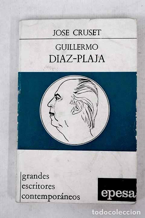 Libros: Guillermo Diaz Plaja.- Cruset, Jos&eacute; - Foto 1