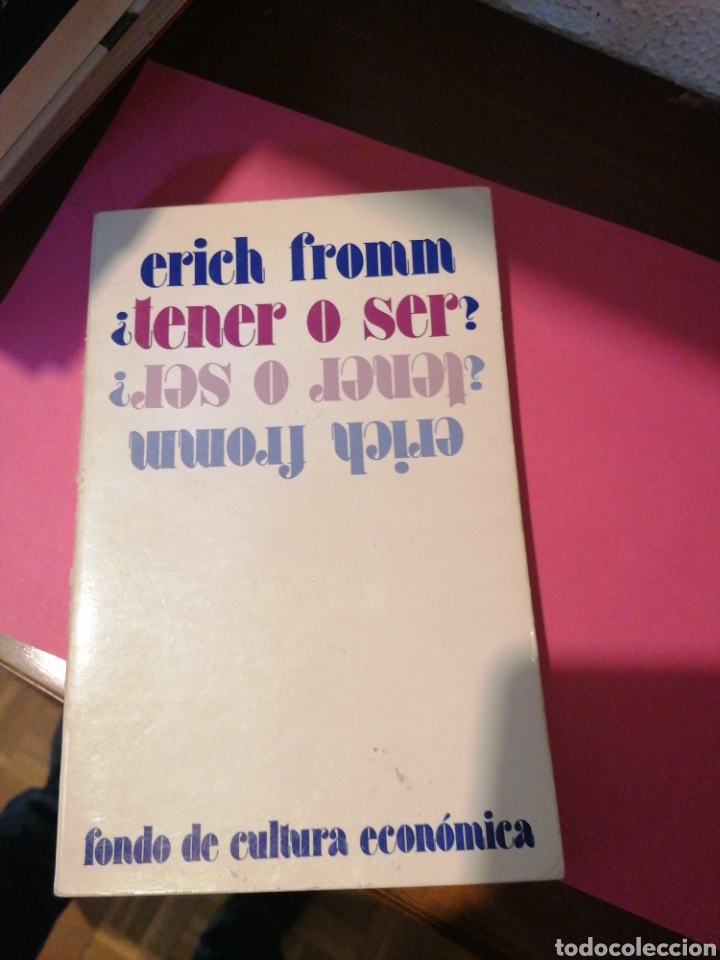 Libros: Tener o ser. Erich Fromm - Foto 1