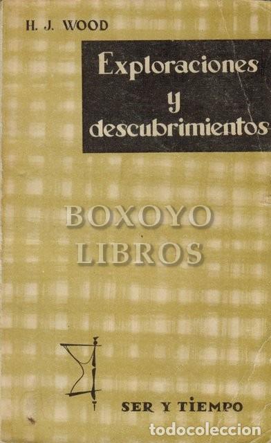 Libros: WOOD, H. J. Exploraciones y descubrimientos. - Foto 1