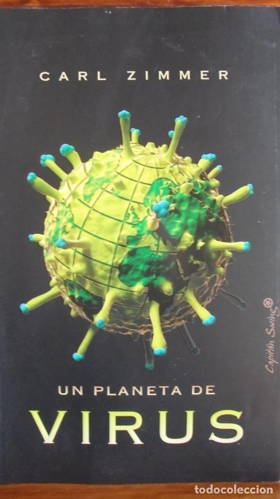 Libros: UN PLANETA DE VIRUS - CARL ZIMMER - Foto 1