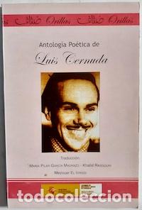 Libros: Antolog&iacute;a po&eacute;tica (espa&ntilde;ol-&aacute;rabe) - Luis Cernuda - Foto 1