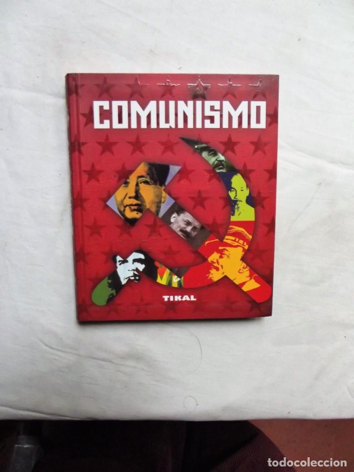 Libros: COMUNISMO PUBLICADO POR TIKAL - Foto 1