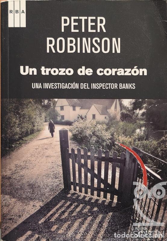 Libros: Un trozo de coraz&oacute;n - Peter Robinson - Foto 1