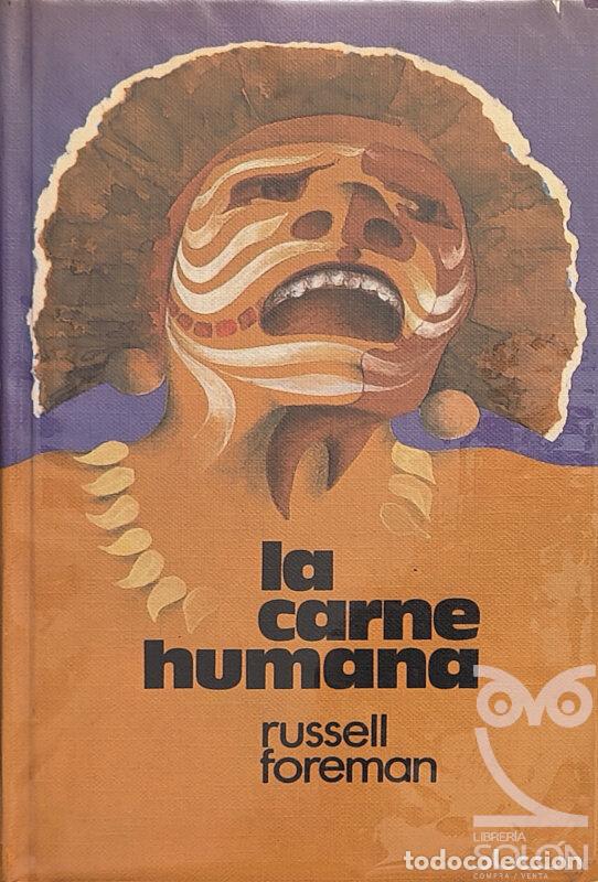 Libros: La carne humana - Russell Foreman - Foto 1