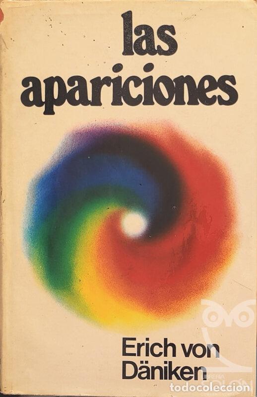 Libros: Las apariciones - Erich von D&auml;niken - Foto 1