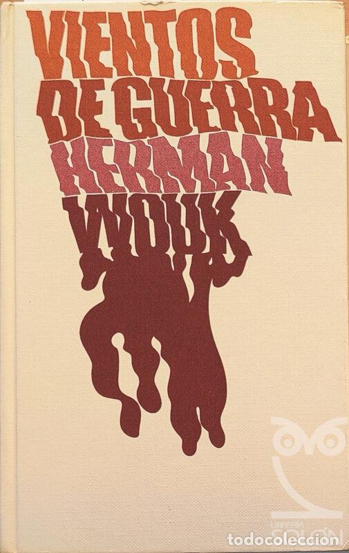 Libros: Vientos de guerra - Herman Wouk - Foto 1