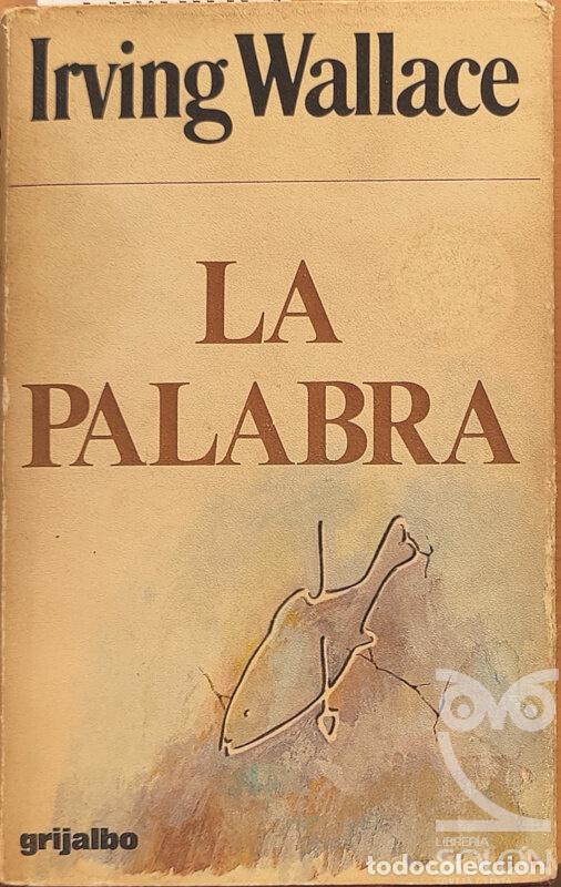 Libros: La Palabra - Irving Wallace - Foto 1