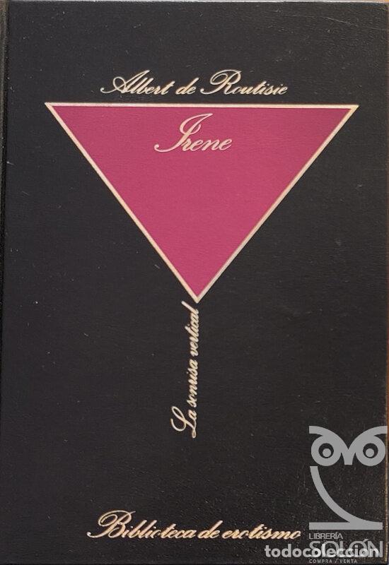 Libros: Irene - Albert de Routisie (Seud&oacute;nimo) - Foto 1