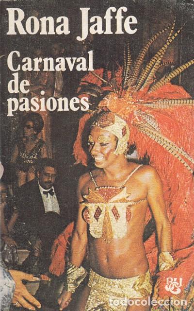 Libros: Carnaval de pasiones - Jaffe, Rona - Foto 1