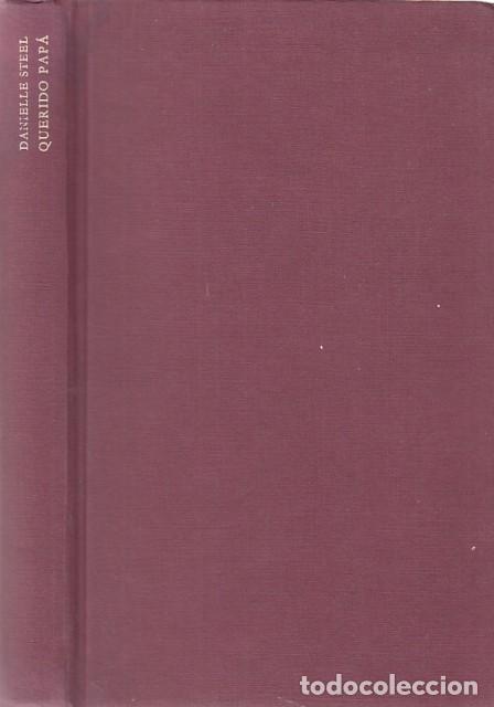Libros: Querido pap&aacute; - Steel, Danielle - Foto 1