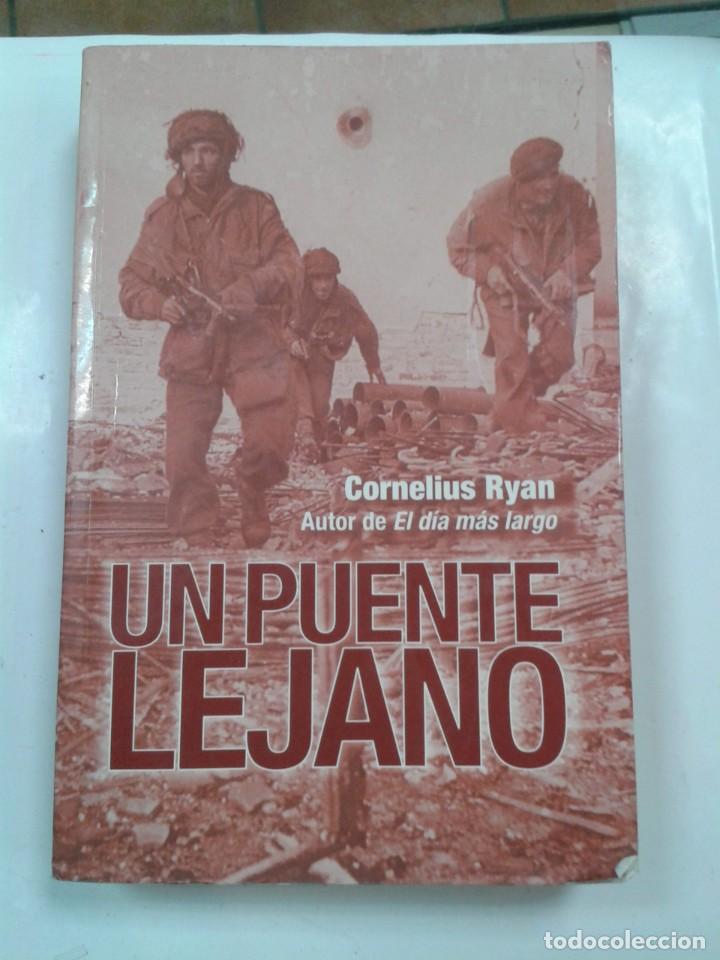 Libros: UN PUENTE LEJANO. CORNELIUS RYAN. - Foto 1