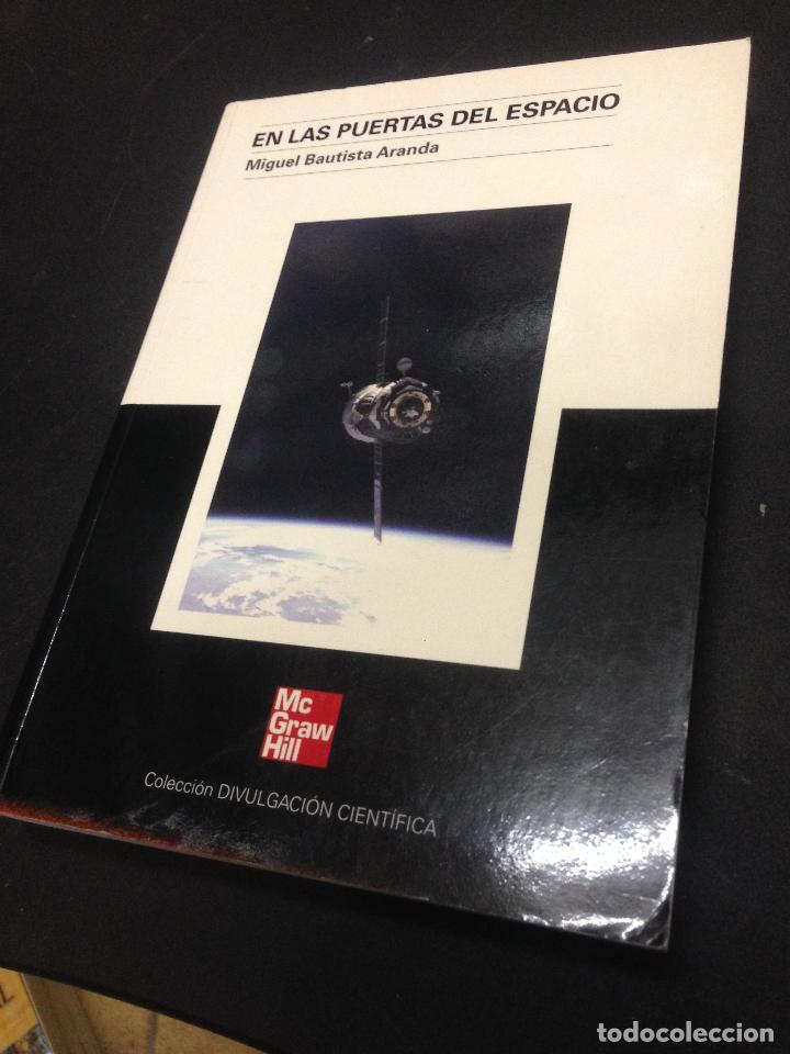 Libros: EN LAS PUERTAS DEL ESPACIO - Miguel Bautista Aranda - Foto 1
