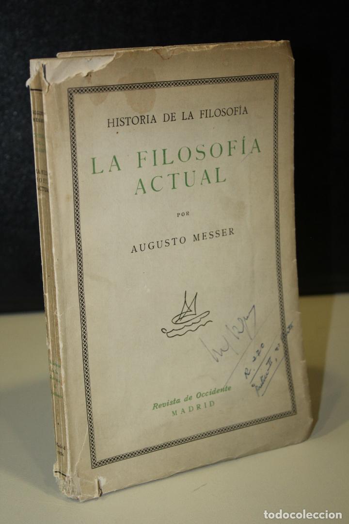 Libros: La filosof&iacute;a actual - Messer, Augusto. - Foto 1