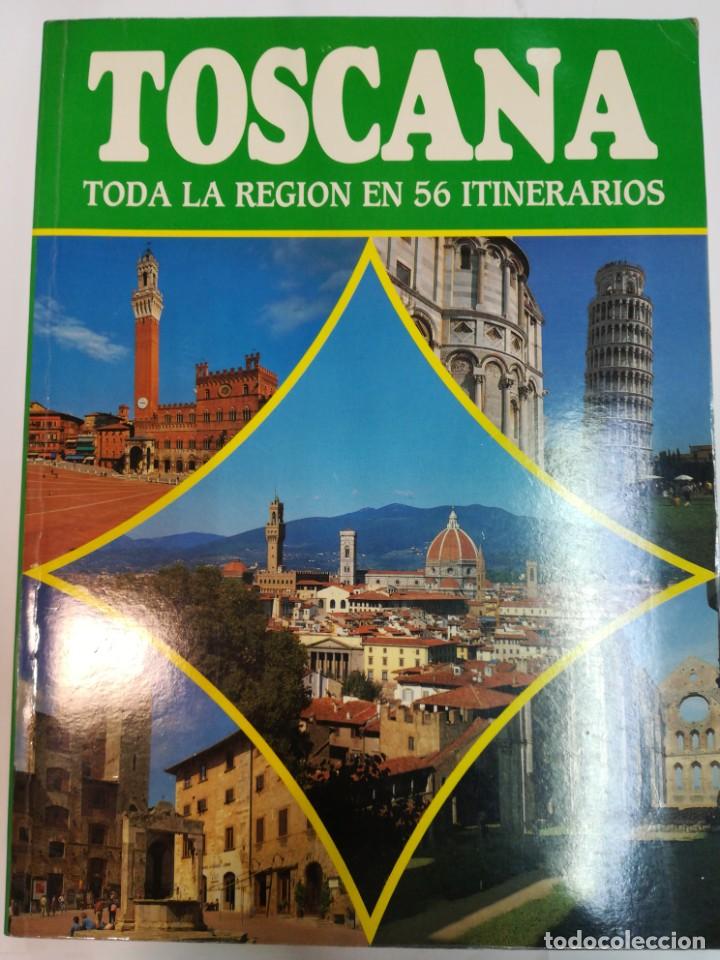 Livres: CLAUDIO PESCIO Toscana. Toda la regi&oacute;n en 56 itinerarios SA3065