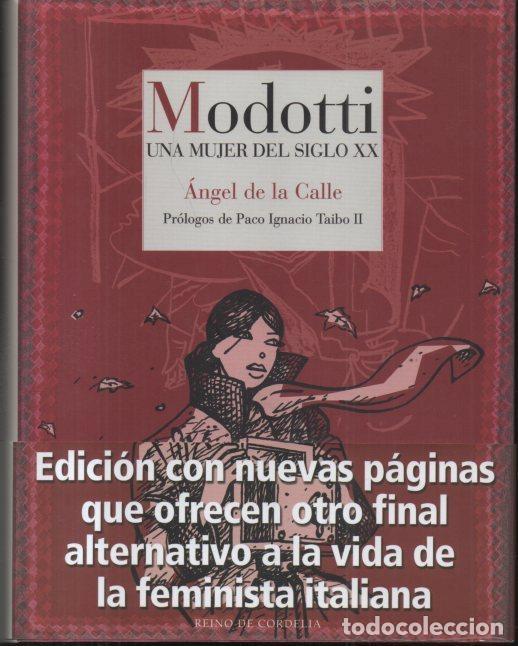 books: MODOTTI. UNA MUJER DEL SIGLO XX. - CALLE, Angel de la.