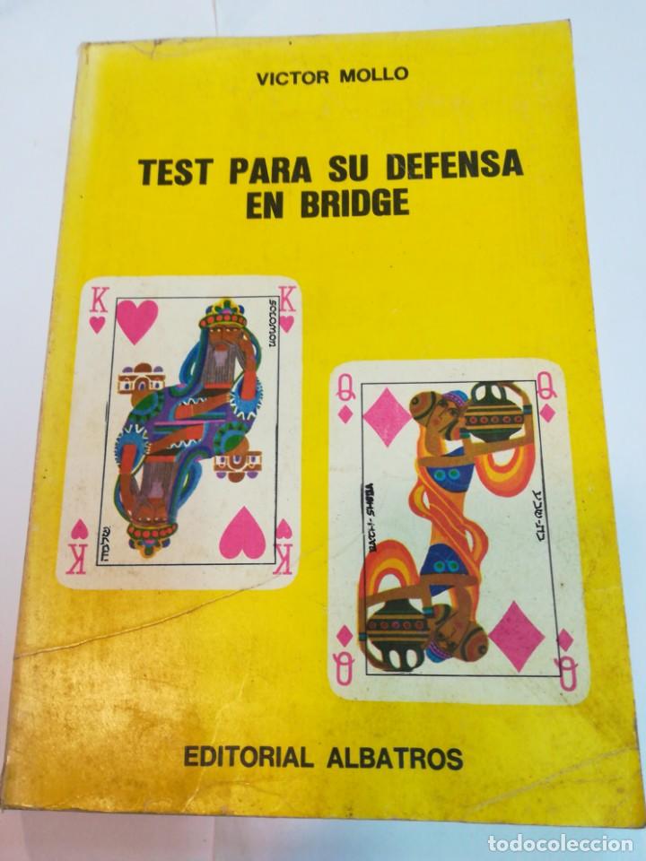 Libros: VICTOR MOLLO Test para su defensa en bridge SA3074 - Foto 1