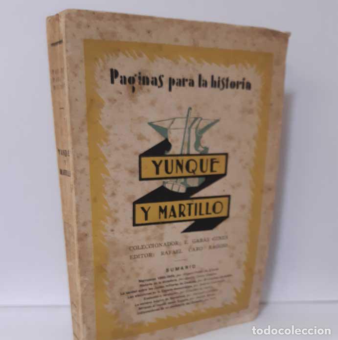 Libros: YUNQUE Y MARTILLO - GAB&Aacute;S GINER, E. - Foto 1