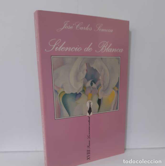 Libros: SILENCIO DE BLANCA - SOMOZA, JOS&Eacute; CARLOS - Foto 1