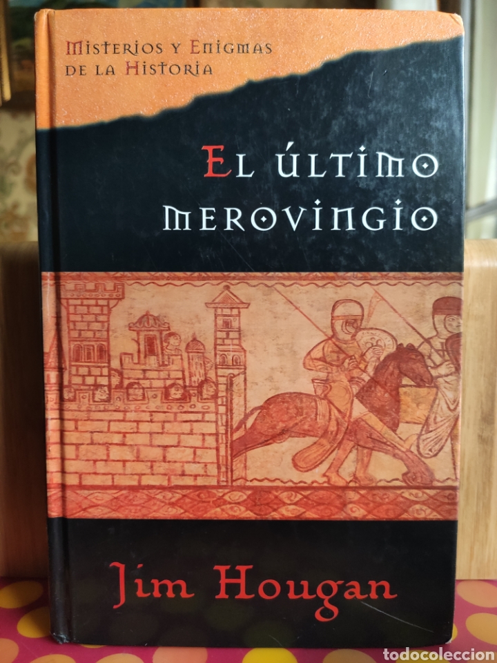 Libros: El &Uacute;ltimo Merovingio. Jim Hougan. - Foto 1