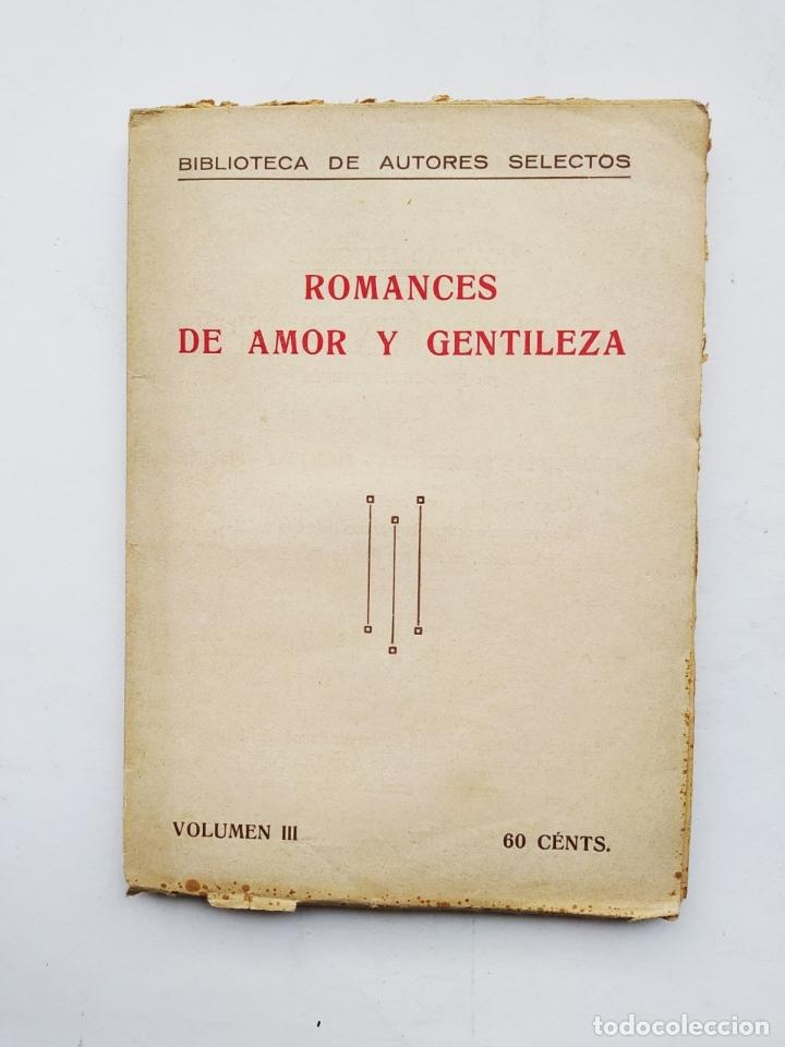 Libri di seconda mano: ROMANCES DE AMOR Y GENTILEZA. VOLUMEN III. - VVAA. TDK318