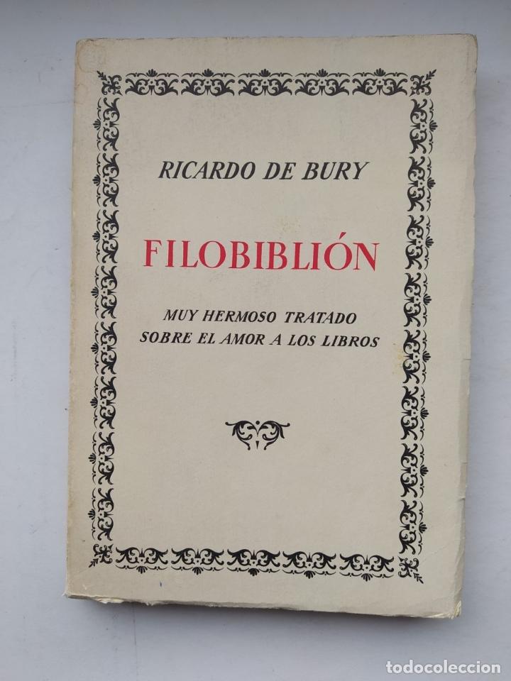 Libros: Filobibli&oacute;n. - Ricardo de Bury. TDK318 - Foto 1