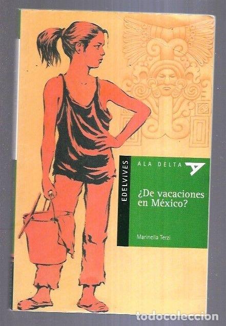 Libros: &iquest;DE VACACIONES EN MEXICO? - TERZI, MARINELLA - Foto 6