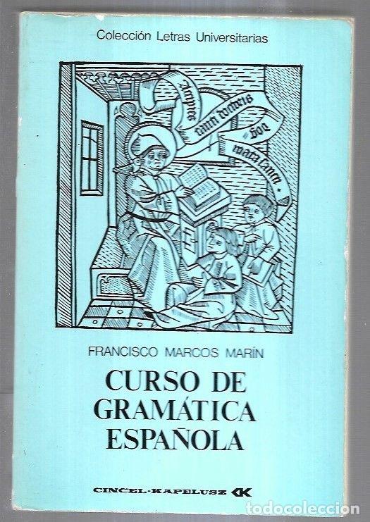 Libros: CURSO DE GRAMATICA ESPA&Ntilde;OLA - MARCOS MARIN, FRANCISCO - Foto 7