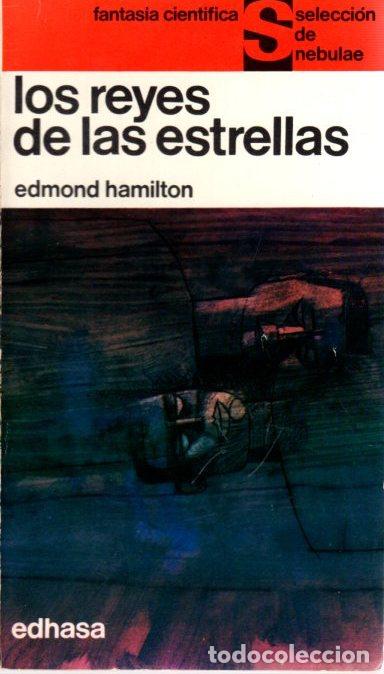 Libros: Los reyes de las estrellas - Hamilton, Edmond - Foto 1