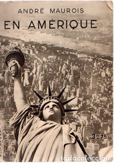 Libros: En Am&eacute;rique - Maurois, Andr&eacute; - Foto 1