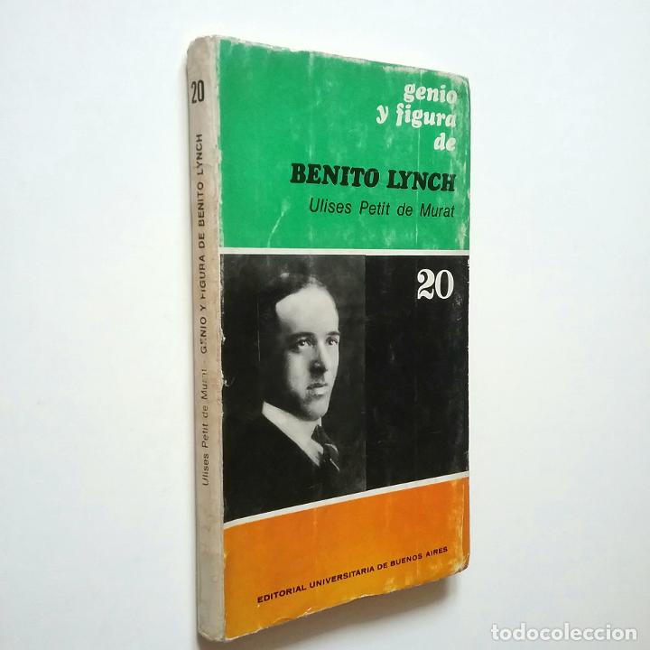 Libros: Ulises Petit de Murat - Genio y figura de Benito Lynch - Foto 1