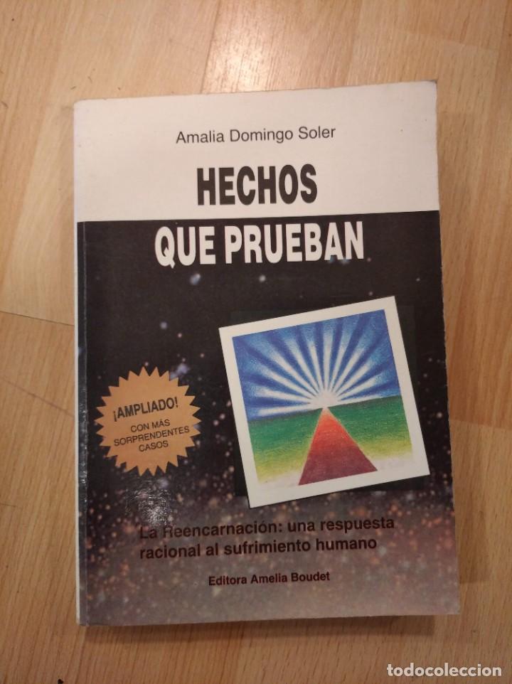 Libros: Hechos que prueban. Amalia Domingo Soler - Foto 1