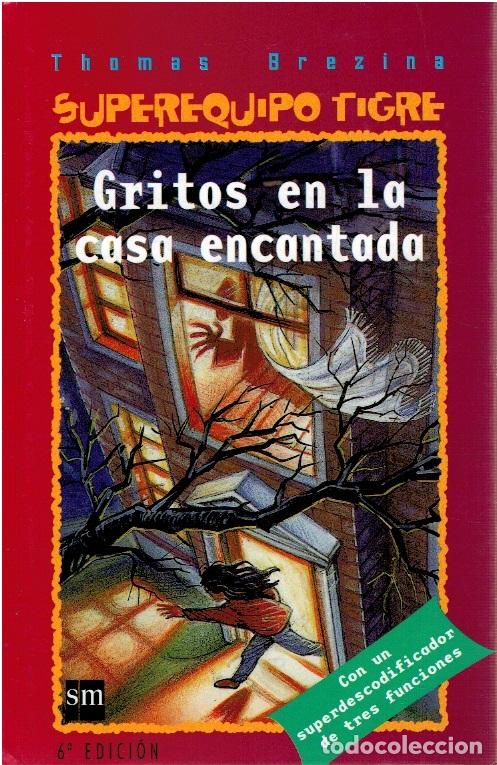 Libros: Gritos en la Casa Encantada - Thomas Brezina - Foto 1