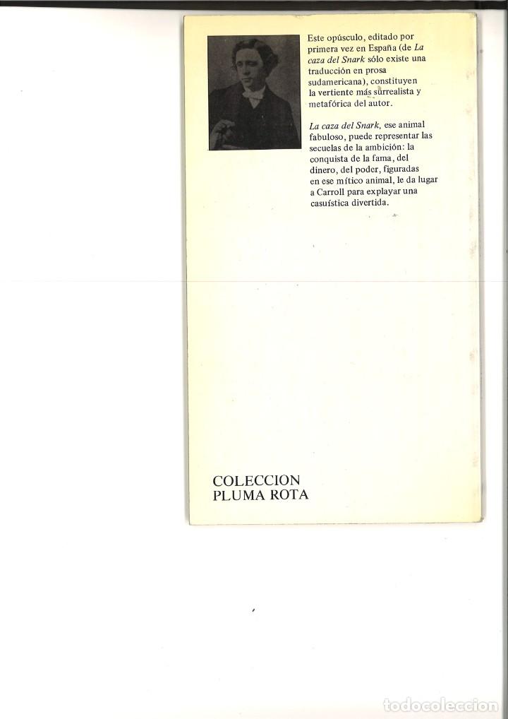 Libros: LA CAZA DEL SNARK. Lewis Carroll - Foto 2