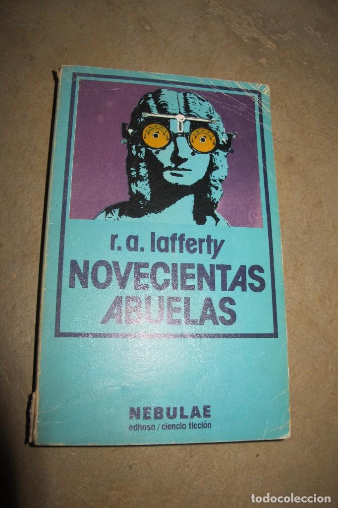 Libros: NOVECIENTAS ABUELAS. R.A. LAFFERTY. NEBULAE - Foto 1