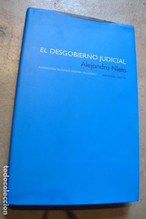 Libros: EL DESGOBIERNO JUDICIAL. ALEJANDRO NIETO - Foto 1