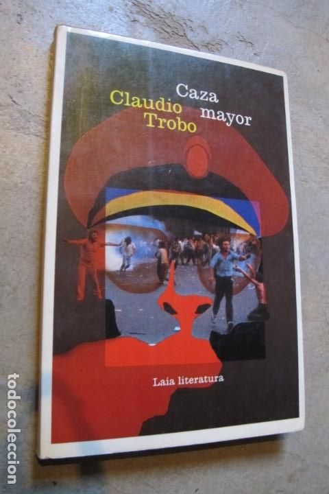 Libros: CAZA MAYOR. CLAUDIO TROBO - Foto 1