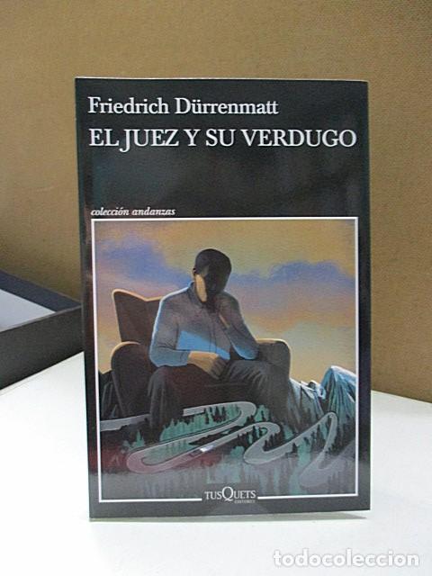 Libros: D&Uuml;RRENMATT, Friedrich. - EL JUEZ Y SU VERDUGO. - Foto 1