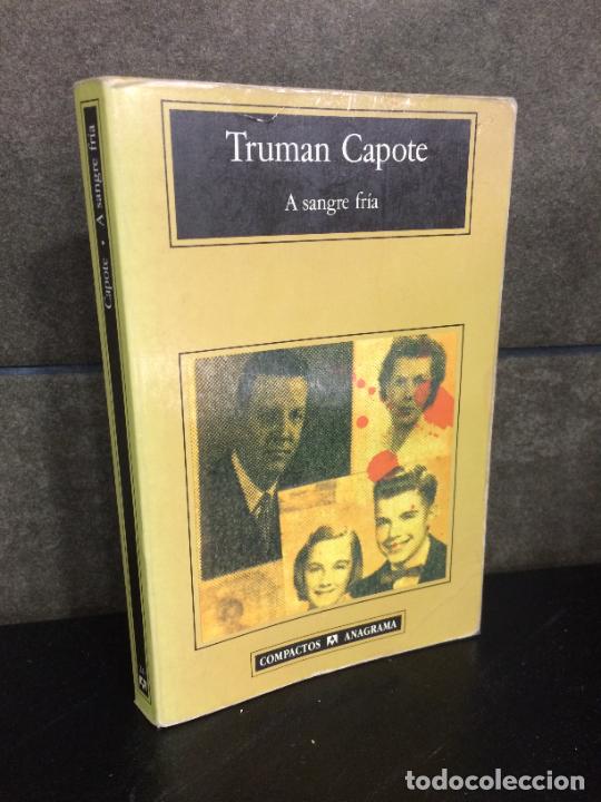 Libros: A sangre fria (Compactos Anagrama). Truman Capote. - Foto 1