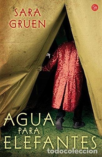 Libros: AGUA PARA ELEFANTES - GRUEN, SARA - Foto 1