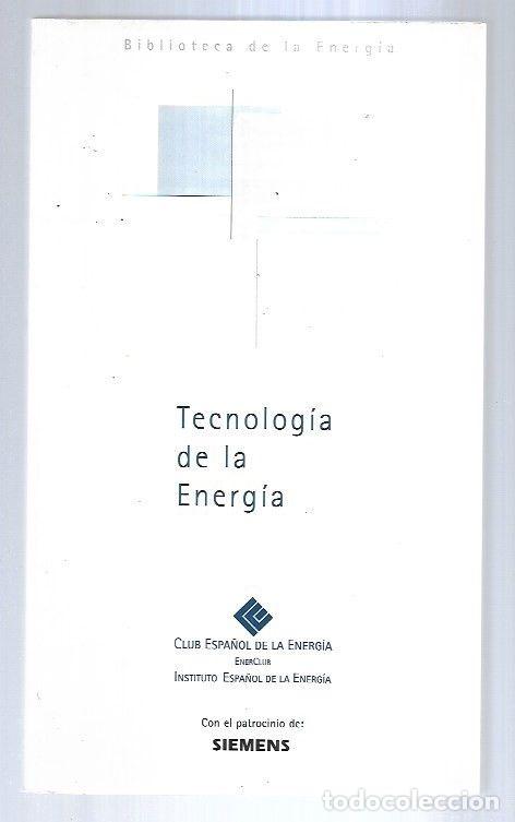 Libros: TECNOLOGIA DE LA ENERGIA - VARIOS - Foto 3