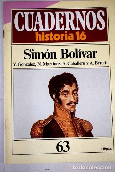 Libros: Sim&oacute;n Bol&iacute;var.- Gonz&aacute;lez, V. - Foto 1