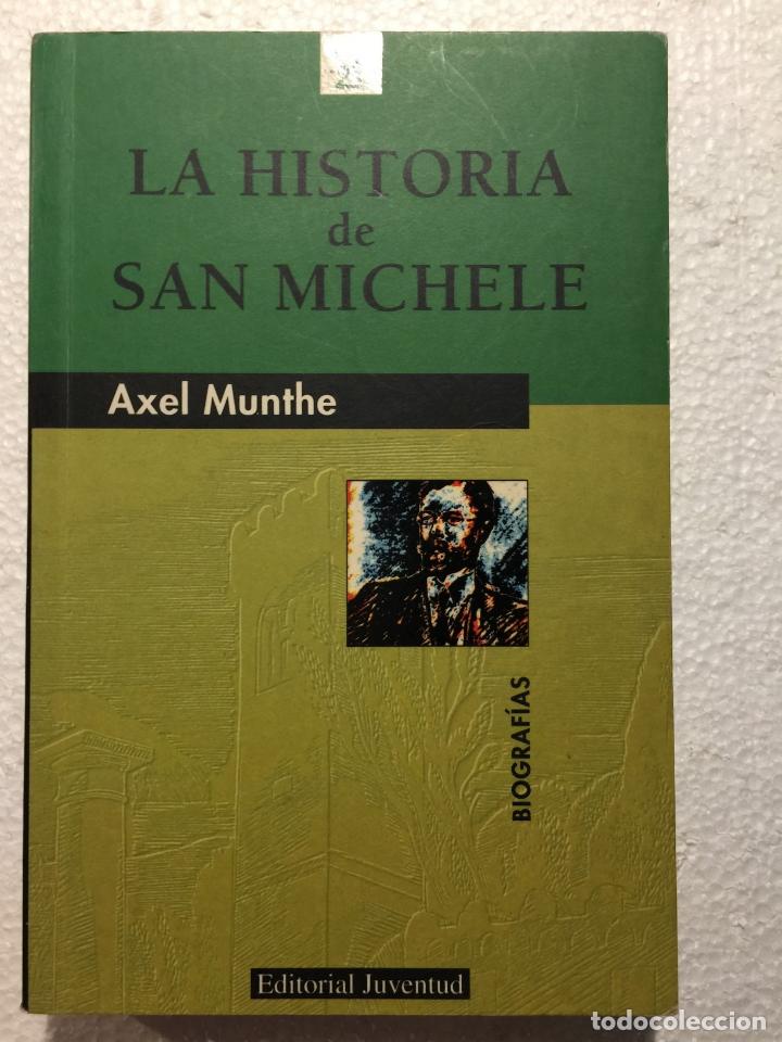 Libros: La historia de san michele - Axel Munthe - Foto 1